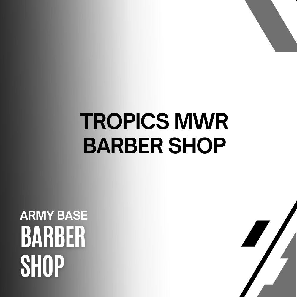 TROPICS MWR BARBER