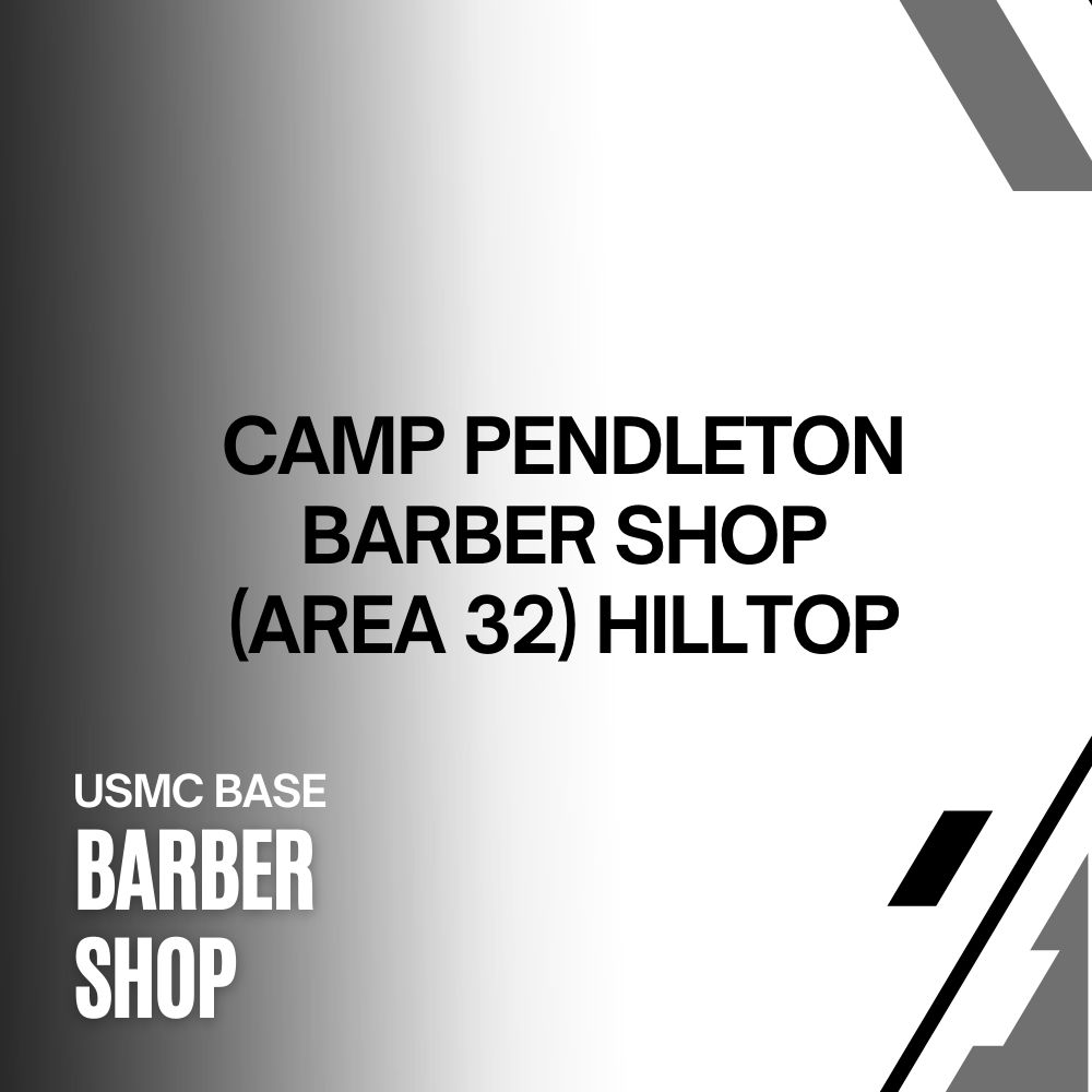CAMP PENDLETON BARBER (AREA 32)