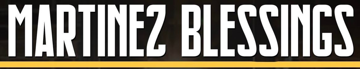 Martinez Blessings