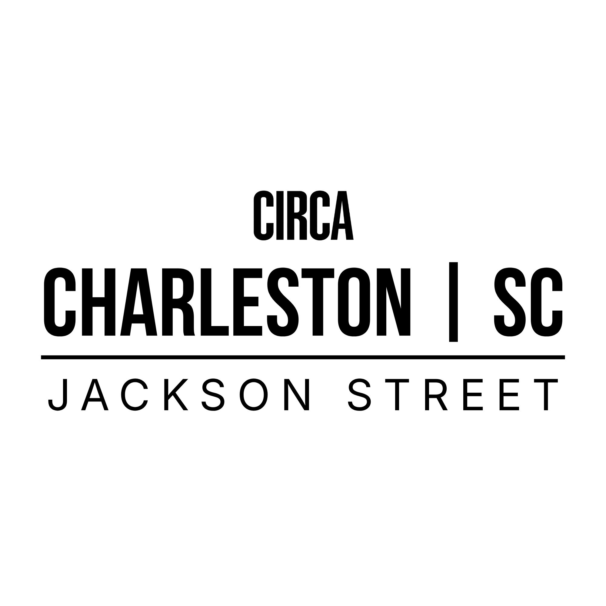 Circa- Charleston