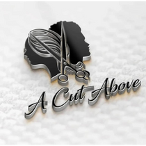 A Cut Above Barber and Stylist Lounge