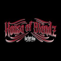 The House of Blendz Barbershop
