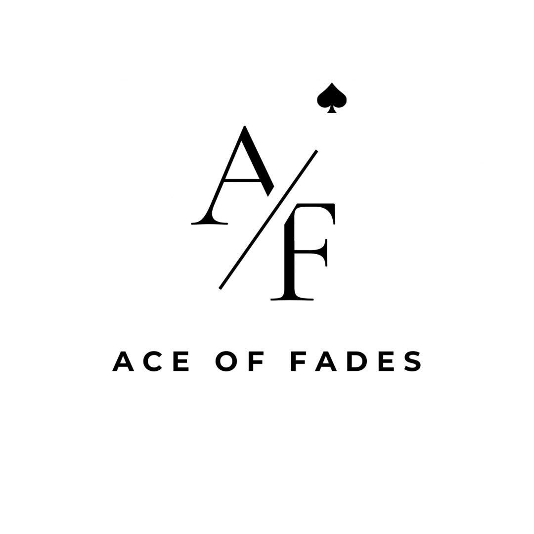 ACE OF FADES