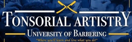 Tonsorial Artistry University of Barbering