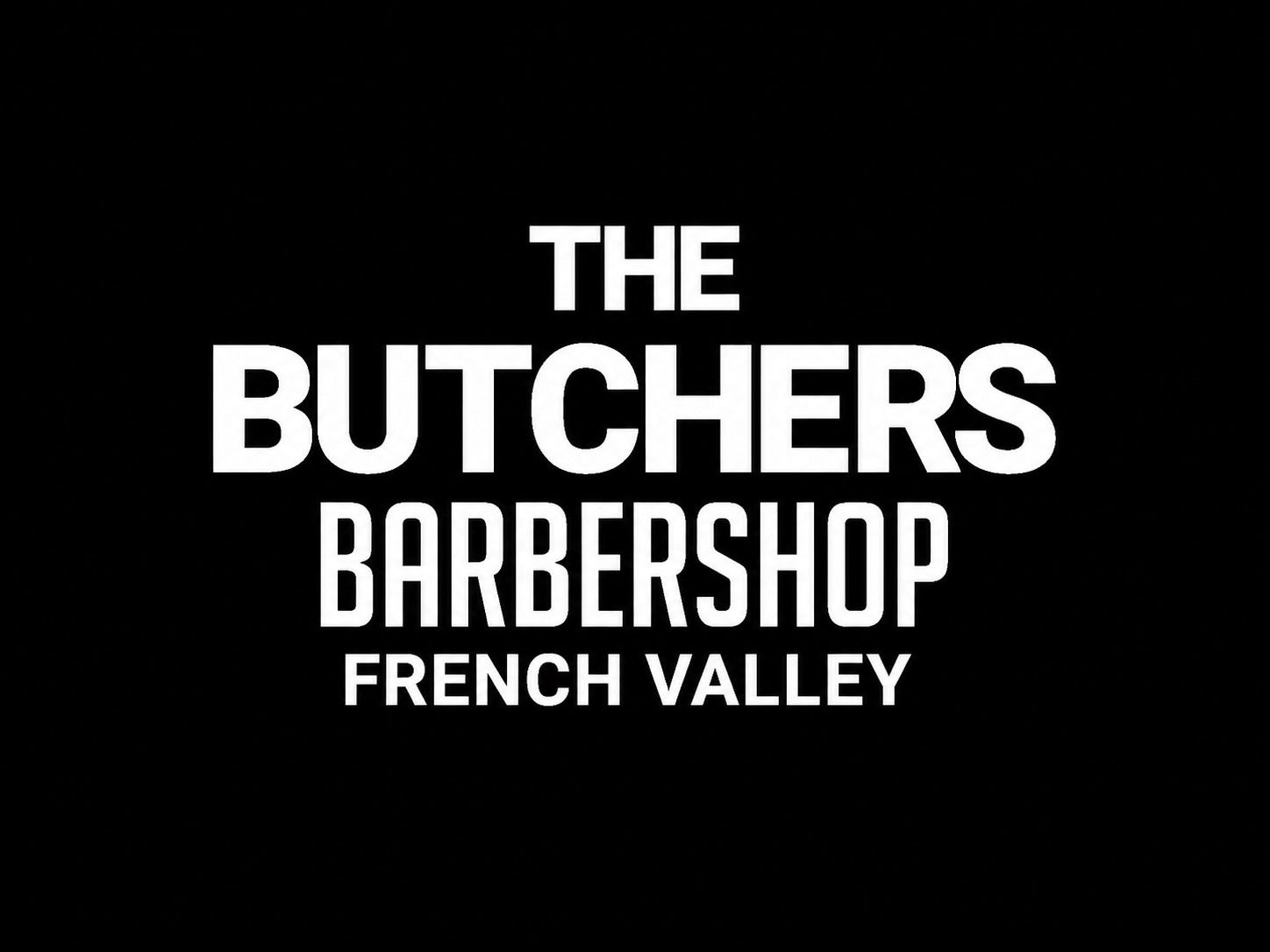 The Butchers-French Valley