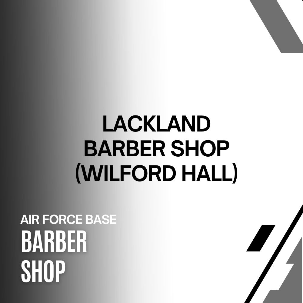 LACKLAND BARBER (WILFORD HALL)