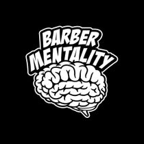 Barber Mentality