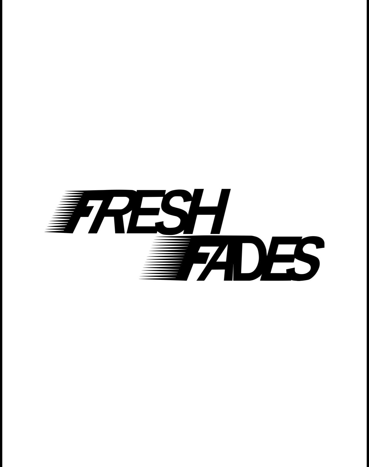 Fresh Fades
